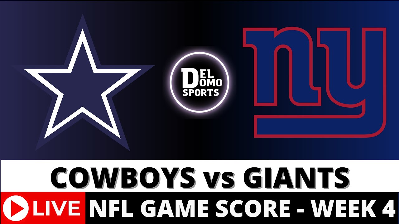 1st HALF - COWBOYS VS GIANTS 🏈 NFL Game Score, Week 4 - SEP 26, 2024 ...