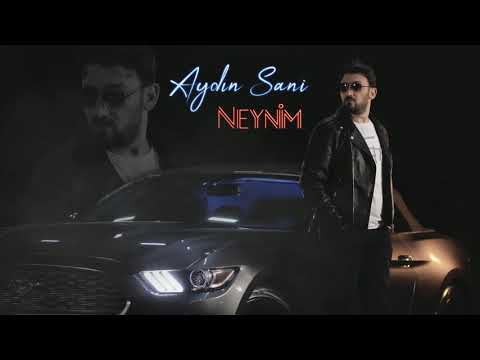 Aydın Sani - Neynim | Azeri Music [OFFICIAL]