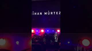 Cihan Mürtezaoğlu - Derde Ihanet Edemem (Canlı)