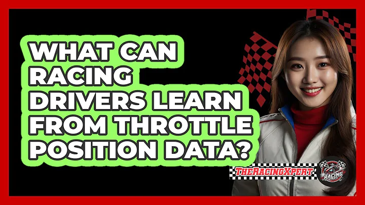 What Can Racing Drivers Learn From Throttle Position Data? - The Racing Xpert