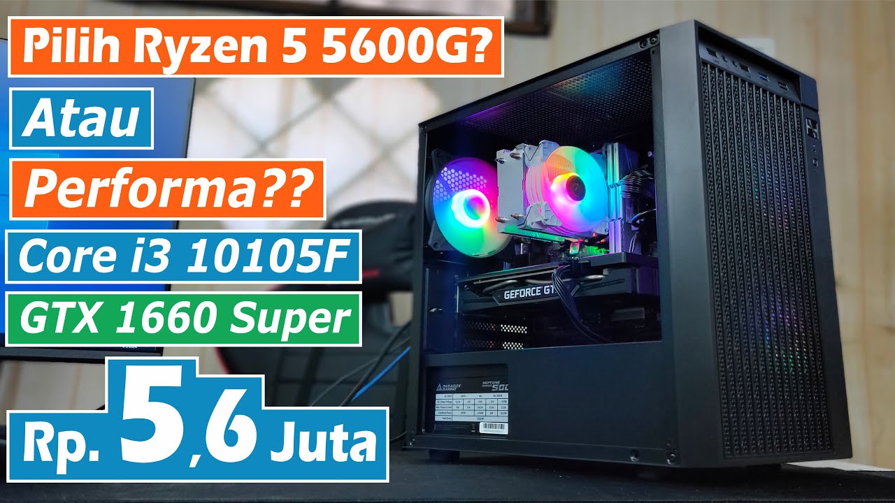 Rakit PC Harga 5 Jutaan Pilih Performa atau Upgradeable?? Core i3