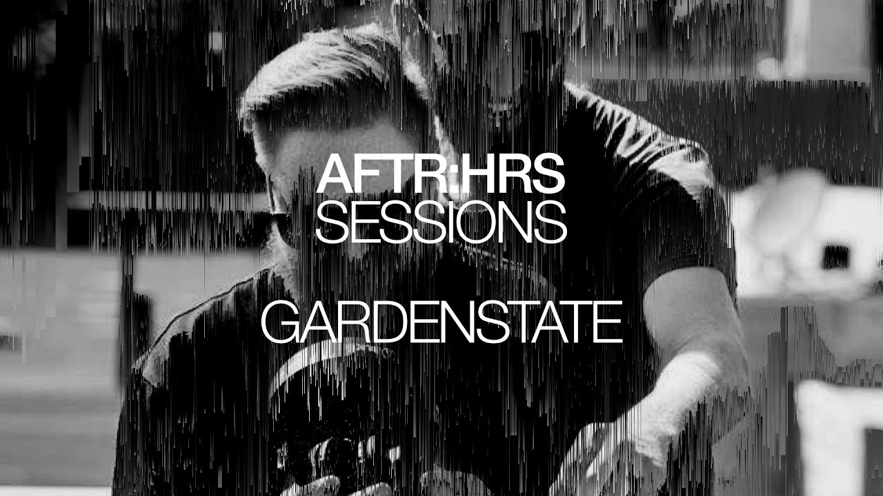 SESSIONS : 05 | MELODIC TECHNO, DEEP HOUSE, BREAKBEAT | GARDENSTATE
