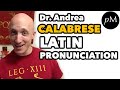 Latin Pronunciation: Calabrese System for Classical Latin