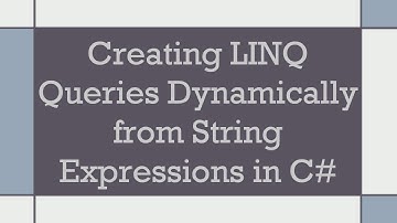 Creating LINQ Queries Dynamically from String Expressions in C#