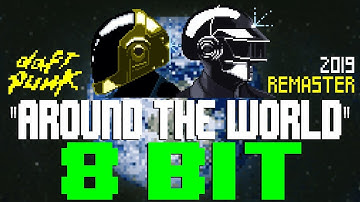 Around The World [8 Bit Tribute to Daft Punk] - 8 Bit Universe