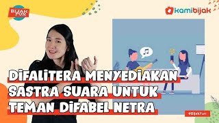 Difalitera Menyediakan Sastra Suara untuk Teman Difabel Netra