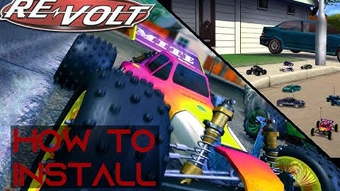 How to download and install Re-Volt in 2022