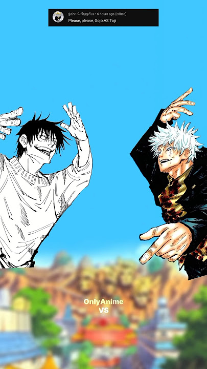 Gojo Vs Toji