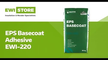 EWI-220 EPS Basecoat Adhesive ➜ Product Highlights