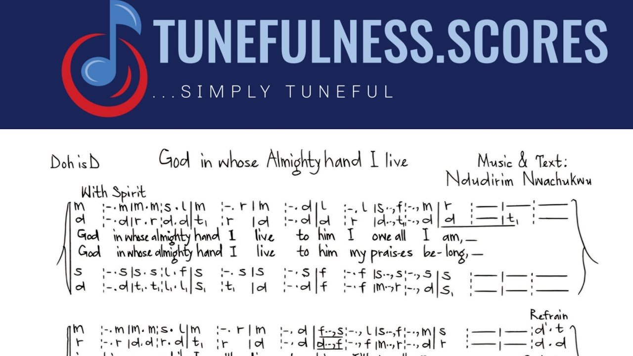 SATB - GOD IN WHOSE ALMIGHTY HAND I LIVE - By Ndudirim Nwachukwu #satb #choralmusic #scores