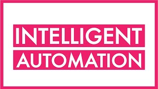 Intelligent Automation