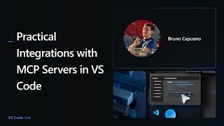 🔴 VS Code Live - Practical Integrations with MCP Servers in VS Code