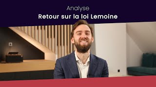 Retour sur les impacts de la loi Lemoine