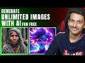 How to generate unlimited ai images for free high quality