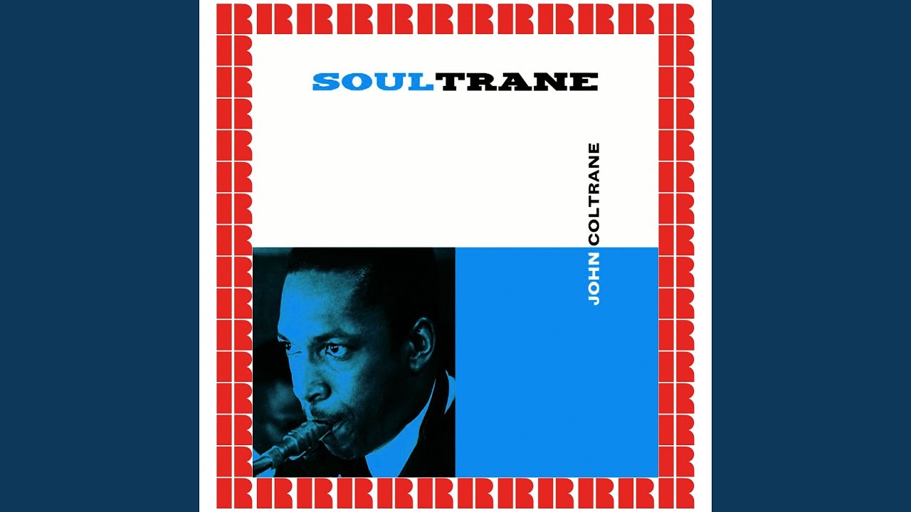 Soultrane(LP)/JOHN COLTRANE/ジョン・コルトレーン/1958年リリースの