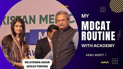 TIMETABLE & ROUTINE of MDCAT TOPPER Ayesha Aman  @drhamzaashraf