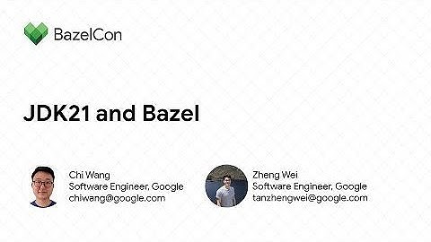JDK21 and Bazel