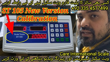Weighing Machine ST105 Latest version Calibration by Care International Scale