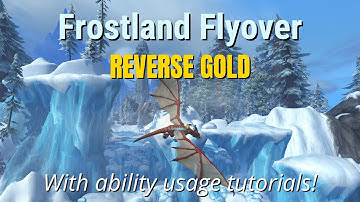 REVERSE GOLD - Frostland Flyover - Azure Span - Dragonflight WoW Racing Series