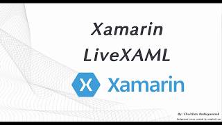 LiveXAML for Xamarin Forms