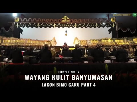 WAYANG BANYUMASAN Bimo Garu Part 4   Ki Sigit Adji Sabdoprijono Lengkap HD