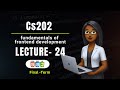 CS202 Fundamental of frontend development | Lecture 24| Virtual University VU |Short Updated lecture