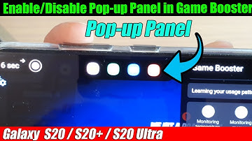 Galaxy S20/S20+: How to Enable/Disable Pop-up Panel in Game Booster