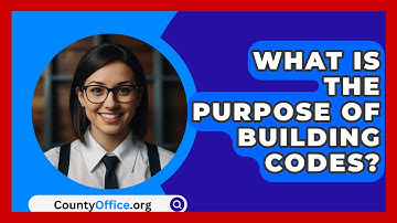 What Is The Purpose Of Building Codes? - CountyOffice.org
