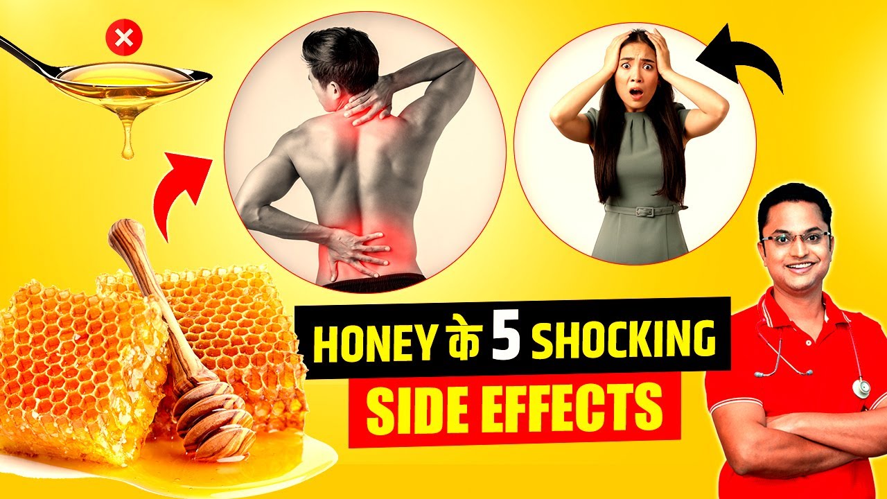 5 Shocking Side Effects Of Honey | शहद के साइड इफेक्ट | How Honey May