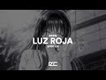Bxkq LUZ ROJA Sped Up