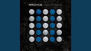 Parallel Worlds (Solitary Experiments Remix) - RROYCE