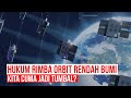 Hukum Rimba Orbit Rendah Bumi, Kekuatan Global Rebutan Wilayah, Kita Cuma Jadi Tumbal?