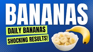 Eat Bananas Every Day and Watch What Happens to Your Body! | Health Over 50