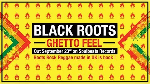 Black Roots - Ghetto Feel (Video Teaser)