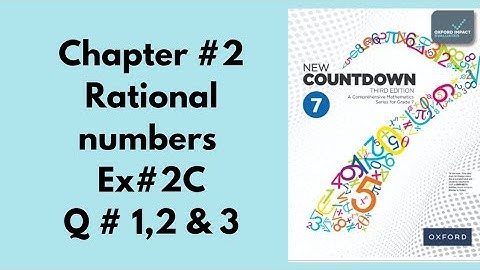 New oxford countdown maths class 7th 3rd edition || Chapter 2 || Ex 2C || Question 1,2 & 3