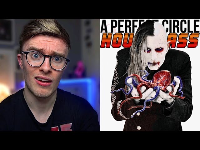 A Perfect Circle - Hourglass | First REACTION!