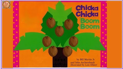 Chicka Chicka Boom Boom! (Animated Read  Aloud)