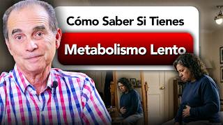 Cómo Saber Si Tienes Metabolismo Lento