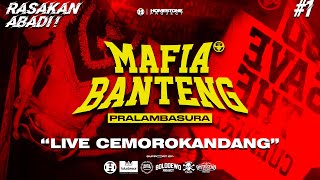 MAFIA BANTENG PRALAMBASURA LIVE CEMOROKANDANG | FULL GAYENG 🔥 PART 1