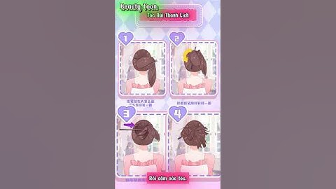 3 Kiểu Buộc Tóc Cực Nhanh – Gọn Gàng, Xinh Đẹp Mọi Lúc ! #beautytoon #hoathinhvuinhon