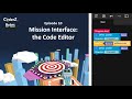 CoderZ Bytes EP10 - Mission Interface: the Code Editor