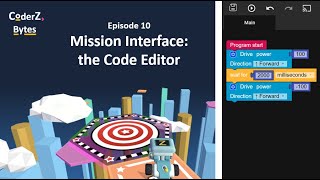 CoderZ Bytes EP10 - Mission Interface: the Code Editor