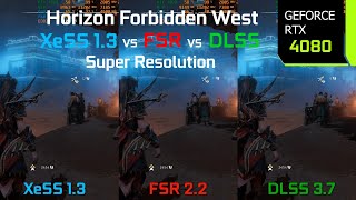 Horizon Forbidden West XeSS 1.3 Official Update | 1440p XeSS 1.3 vs FSR 2.2 vs DLSS 3.7 | RTX 4080