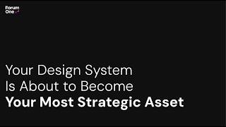 Your Design System Is About to Become Your Most Strategic Asset