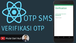 #12 Membuat Login OTP SMS di Aplikasi Android React Native - Verifikasi OTP