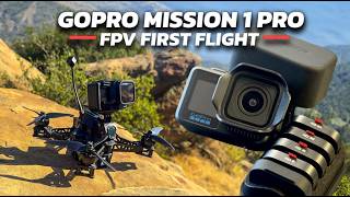 GOPRO MISSION 1 PRO -  FPV FIRST TEST with ND Filters