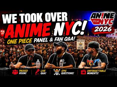 We Took Over Anime NYC! | TOPT's One Piece Panel & Fan Q&A