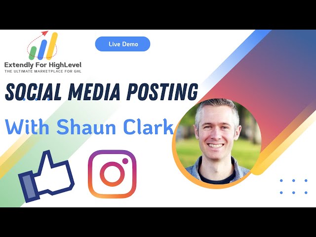 Automate Social Media Posting w/ HighLevel | LIVE DEMO ft. Shaun Clark CEO & Co-founder of GHL
