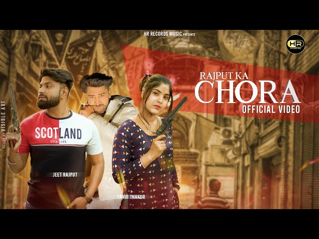 RAJPUT KA CHORA | SONG NEW RAJPUTANA SONG #2023  JEET RAJPUT, | AP RANA, | TANVI THAKUR class=