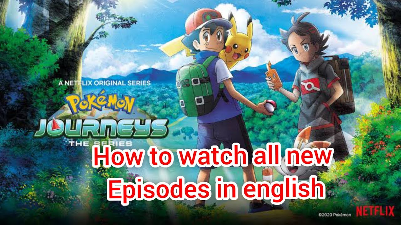 pokemon ultimate journeys all episodes in english dubbed